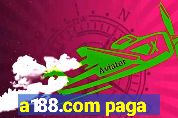 a188.com paga